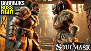 Full Bronze Gear vs Barbarian Barracks | Soulmask Gameplay | Part 14