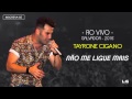 Tayrone -  Não Me Ligue Mais (Ao Vivo - 2015) [Áudio Oficial]