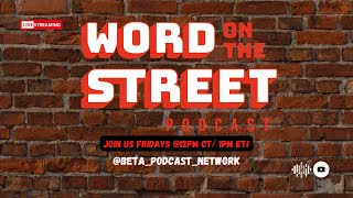 Word on the Street: What to expect in 2025 and Tyson vs. Paul Bets