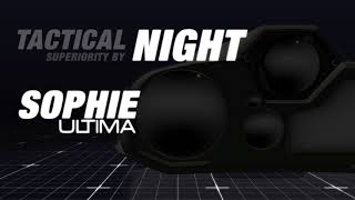 Master collaborative combat at night as well as in daylight with the new Sophie Ultima!