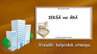 Iekšā vai ārā (P) - aktivitāte SENIORIEM