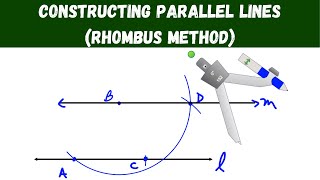 Constructing Parallel Lines (Rhombus Method) - Geometry