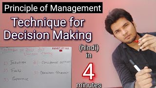 Technique or basis for decision making in hindi || Principle of Management || Akant Pathak
