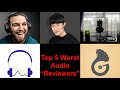 Top 5 Worst Audio 