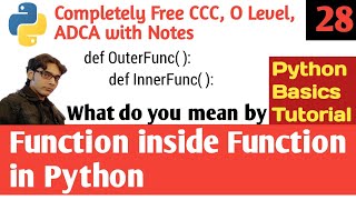Function inside Function in Python | Nested Function in Python | Function Nesting | Hello DHIRENDRA