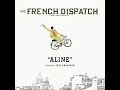 THE FRENCH DISPATCH | 