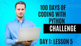 DAY 1: Lesson 5: Variable Naming