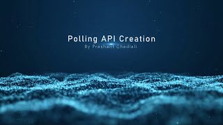 Polling API Creation | Postman | Node | Express