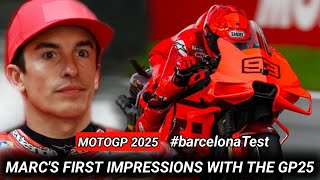 BIG SHOCK, Marc Marquez Impressed by Desmosedici GP25 on First Day as Ducati Factory Rider| MotoGP