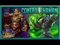 Control Shaman: Where Tenacity Pays Off