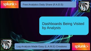 Splunk Tutorial | Searching Splunk For Dashboard Views #FADS