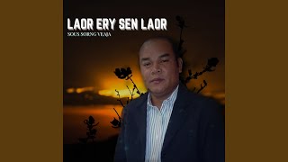 Laor Ery Sen Laor