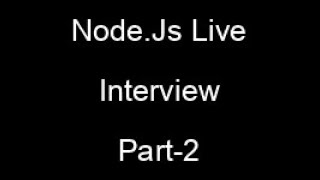 node.js live interview part-2