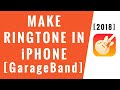 HOW TO MAKE CUSTOM RINGTONES FOR YOUR IPHONE FOR FREE (WITH GARAGE BAND)