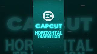CapCut | New Horizontal Blur Transition Tutorial ππ₯ | #shorts #tutorial