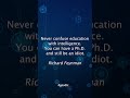 Richard Feynman - Education and Intelligence