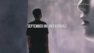 September ini, Aku Kembali : Puisi Khoirul Trian #SeptemberBaik