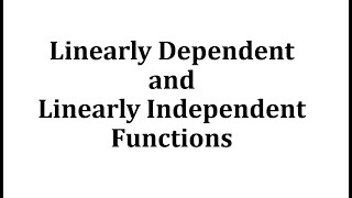 Linear Dependent Functions