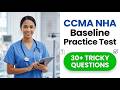 2026 NHA CCMA Baseline Practice Test: Pass Your Medical Assistant Certification Exam