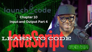LaunchCode - JavaScript Chapter 10 Functions Input And Output Part 4