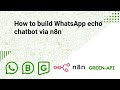 How to build WhatsApp echo chatbot via n8n