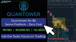 Quantower for Free in 2026 - No License Fees, Same Platform