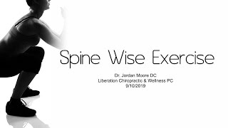 Spine Wise Exercise with Dr. Jordan Moore