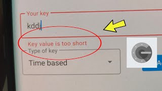 Fix Google Authenticator | Value is too short Problem Solved