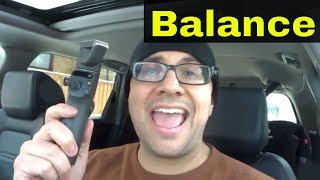 How To Balance The Osmo Mobile 6 Smartphone Stabilizer-Easy Tutorial