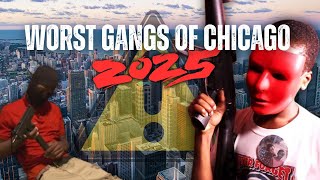 THE WORST GANGS OF 2025 PART I: CHICAGO