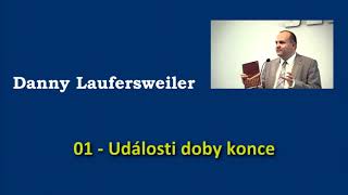 01. Události doby konce - Danny Laufersweiler (2010)