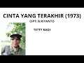 TETTY KADI CINTA YANG TERAKHIR 1973