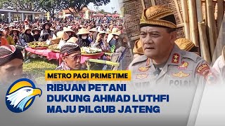 Irjen Pol Luthfi Kencang Didorong Maju Pilgub Jateng