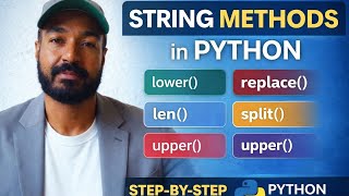 Python String Methods Explained | Python for Beginners | Python for AI