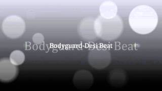 Bodyguard-desibeat  2011