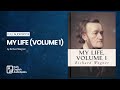 my life — volume 1 by richard wagner 1 4 full english audiobook