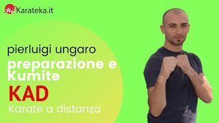 PREPARAZIONE E KUMITE con Pierluigi Ungaro - #2 Karate a Distanza (Karate at Home)