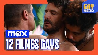 O que tem de GAY no MAX? 12 filmes gays imperdíveis no novo streaming │ PARTE 1