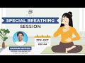 Special Breathing Session @8:30 AM by ‪@saurabhbothra | 27th October