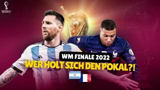 WM Finale 2022: Argentinien vs. Frankreich | WER HOLT SICH DEN WM POKAL?!