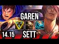 GAREN vs SETT (TOP) | 8 solo kills, 500+ games | VN Diamond | 14.15