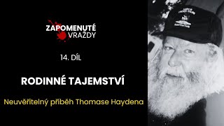 Zapomenuté vraždy, 14. díl - Rodinné tajemství | Krimi příběhy (Dokument) | TRUE CRIME