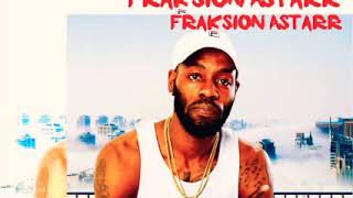 Fraksion Astarr - Piece A Mine (June 2019)