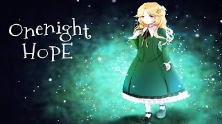 少女と魔法使い。【OnenightHOPE】