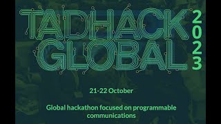 TADHack Global 2023 Winners