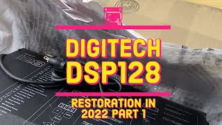 Digitech DSP128 Restoration in 2022 - Part 1 - The Unboxing