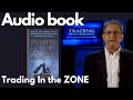 Trading In the Zone by Mark Douglas audio book