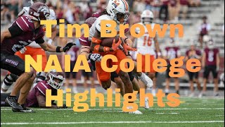 Tim Brown NAIA Highlights “c/o 26”