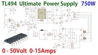 TL494 Ultimate Adjustable Power Supply 0 50V 0-15Amps 750Watts!