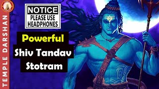 Powerful Shiva Tandava Stotram || Original Powerful & Best Trance | Lord Shiva Song | #templedarshan
